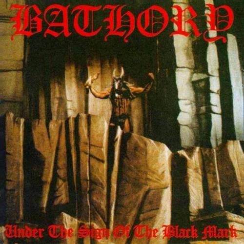 Bathory, " Under the sign of the Black Mark ", LP